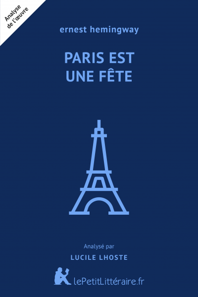 Analyse du livre :  Paris est une fête